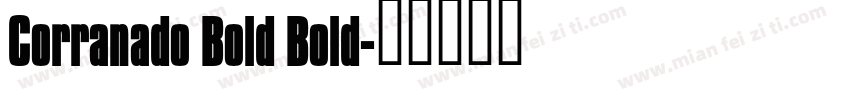 Corranado Bold Bold字体转换
